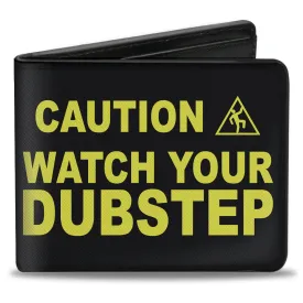 Bi-Fold Wallet - CAUTION WATCH YOUR DUBSTEP Black Yellow by Buckle-Down