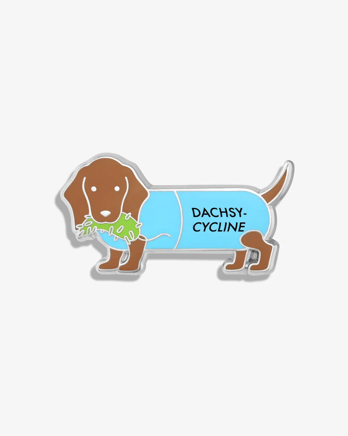 Dachsy-cycline (Doxycycline) Lapel Pin